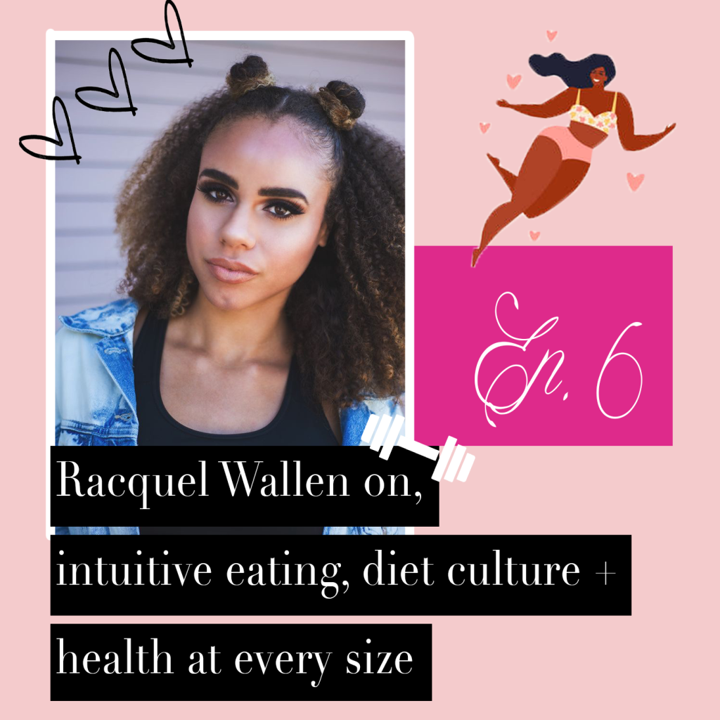 podcast episode on intuitive eating, diet culture, and being healthy at every size